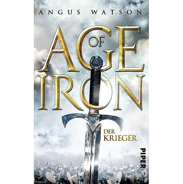 Der Krieger / Age of Iron Bd.1, Angus Watson