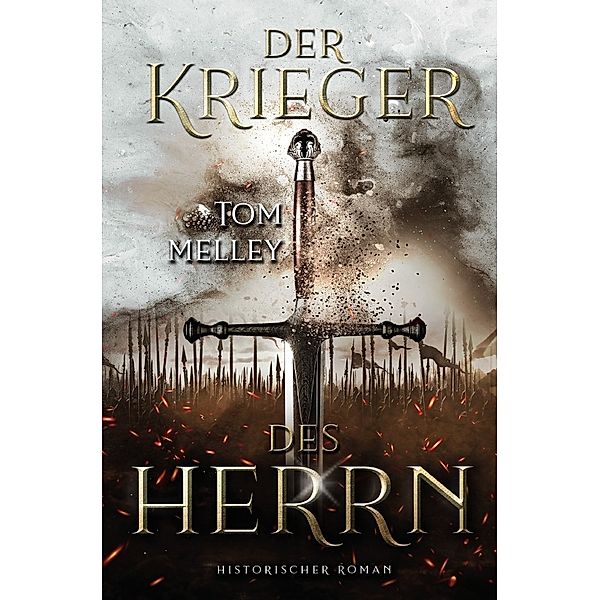 Der Krieger des Herrn, Tom Melley