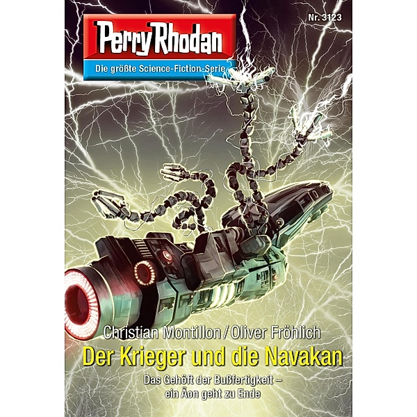 Der Krieger und die Navakan / Perry Rhodan-Zyklus Chaotarchen Bd.3123, Christian Montillon, Oliver Fröhlich