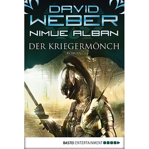 Der Kriegermönch / Nimue Alban Bd.12, David Weber