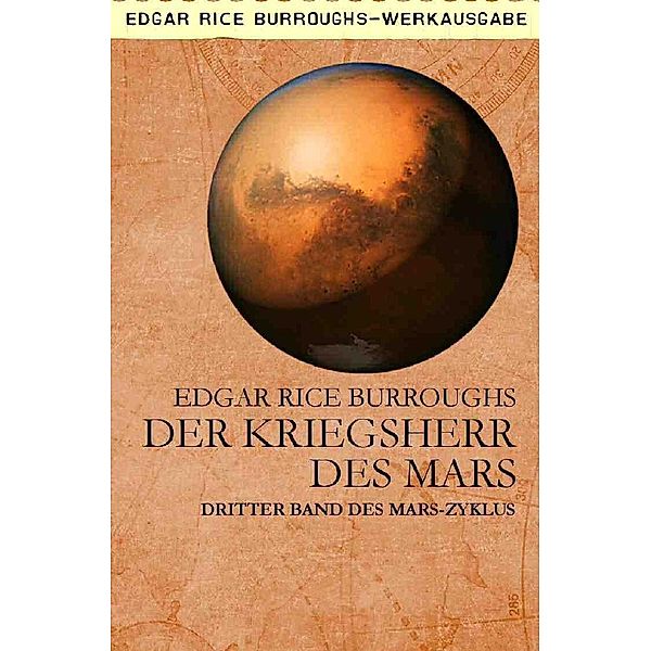 DER KRIEGSHERR DES MARS, Edgar Rice Burroughs