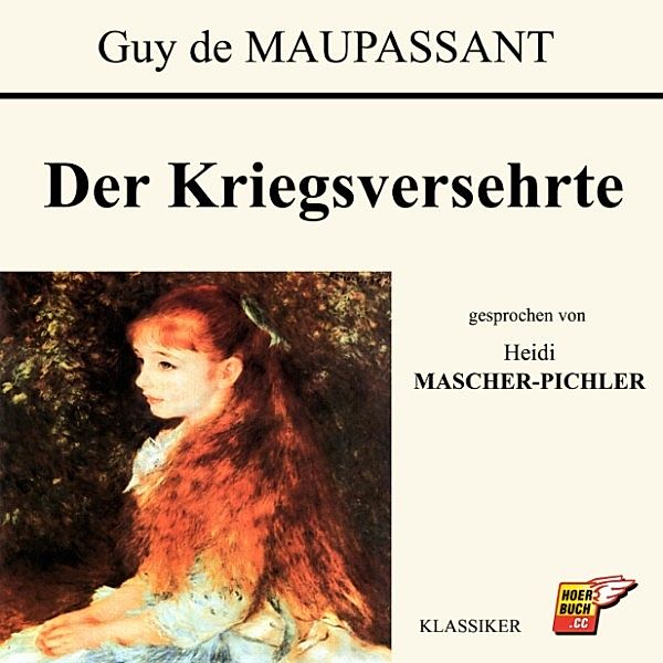 Der Kriegsversehrte, Guy de Maupassant