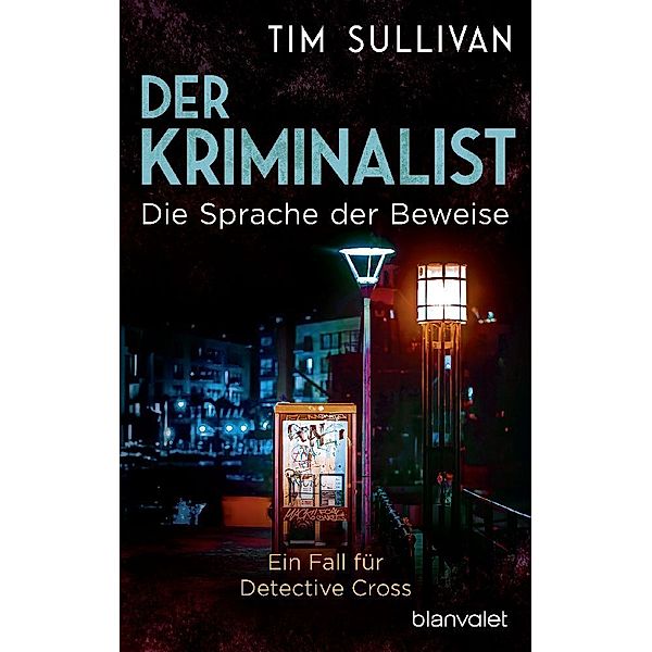 Der Kriminalist - Die Sprache der Beweise, Tim Sullivan