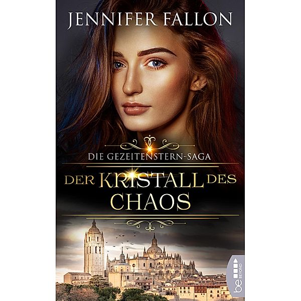 Der Kristall des Chaos / Gezeitenstern Saga Bd.4, Jennifer Fallon