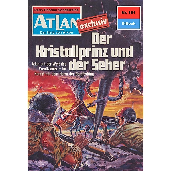 Der Kristallprinz und der Seher (Heftroman) / Perry Rhodan - Atlan-Zyklus ATLAN exklusiv / USO Bd.181, Peter Terrid