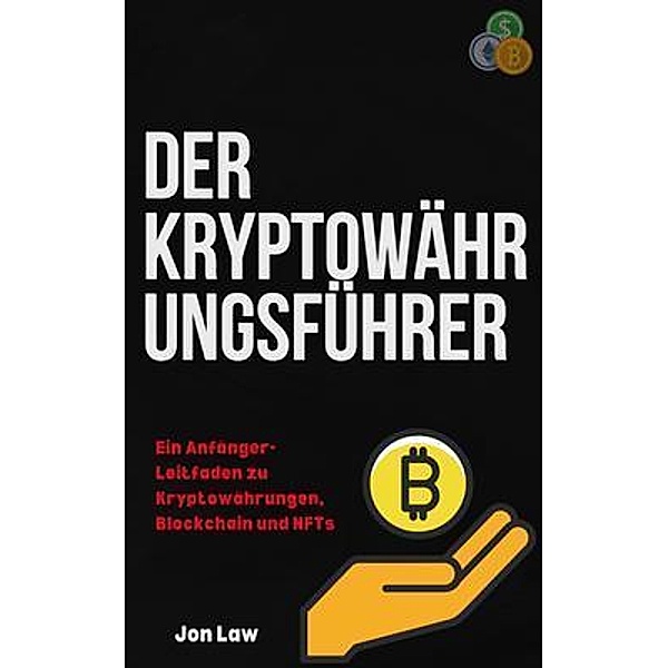 Der Kryptowährungsführer, Jon Law