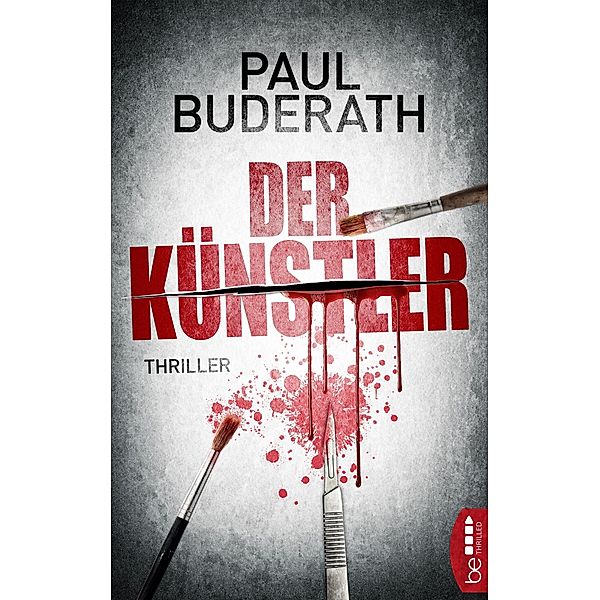 Der Künstler / Michelsen und Stürmer ermitteln Bd.1, Paul Buderath