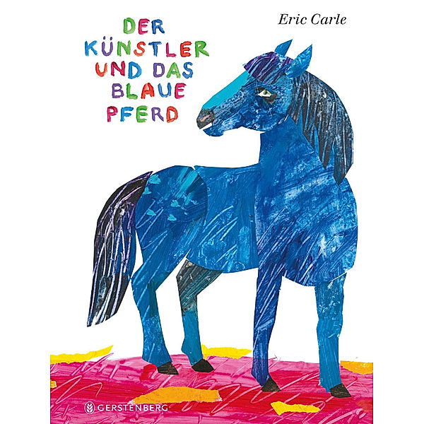 Der Künstler und das blaue Pferd, Eric Carle