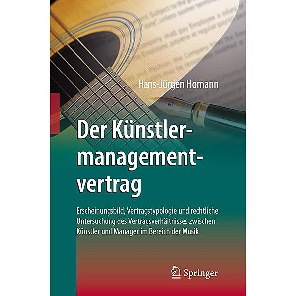 Der Künstlermanagementvertrag, Hans-Jürgen Homann