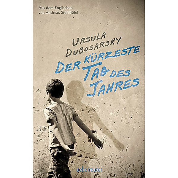 Der kürzeste Tag des Jahres, Ursula Dubosarsky