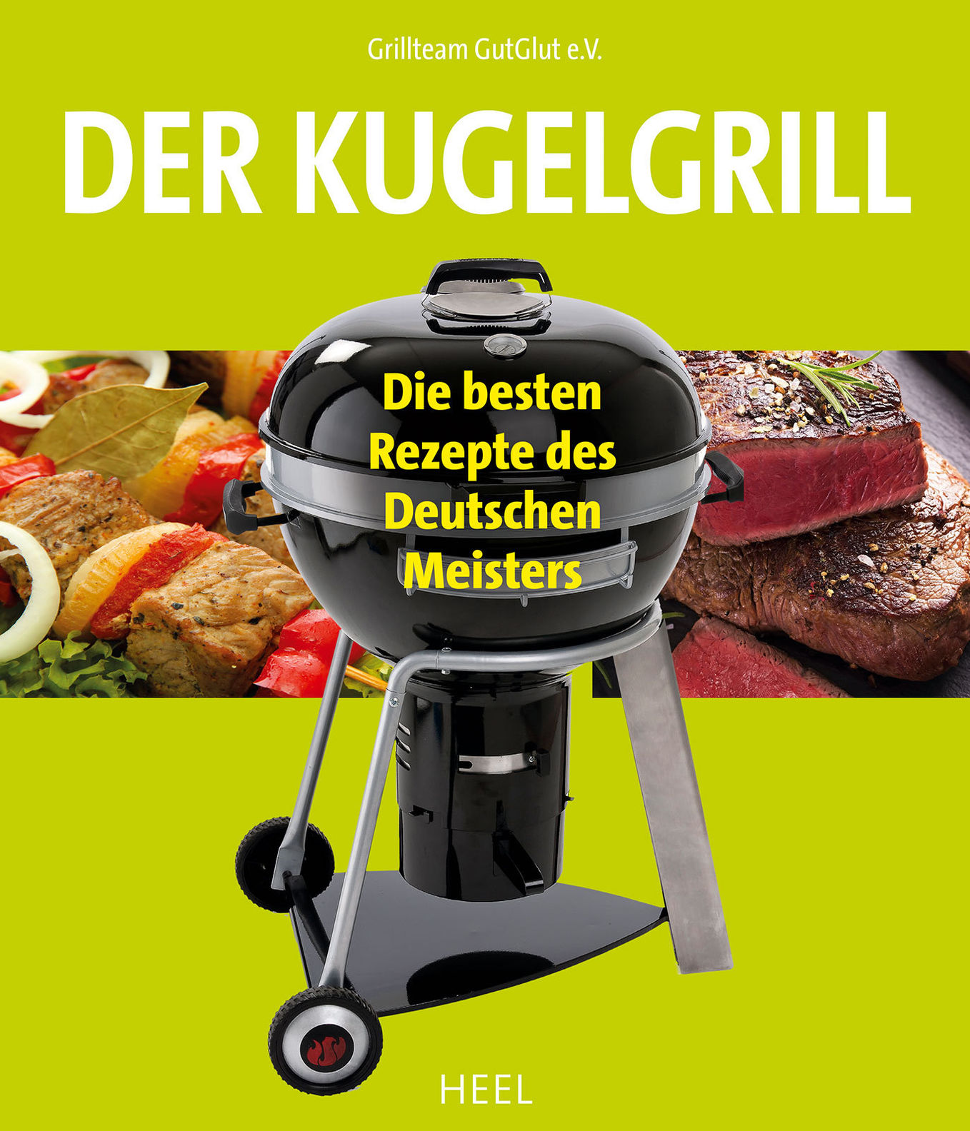 Der Kugelgrill Buch jetzt versandkostenfrei bei Weltbild.de bestellen