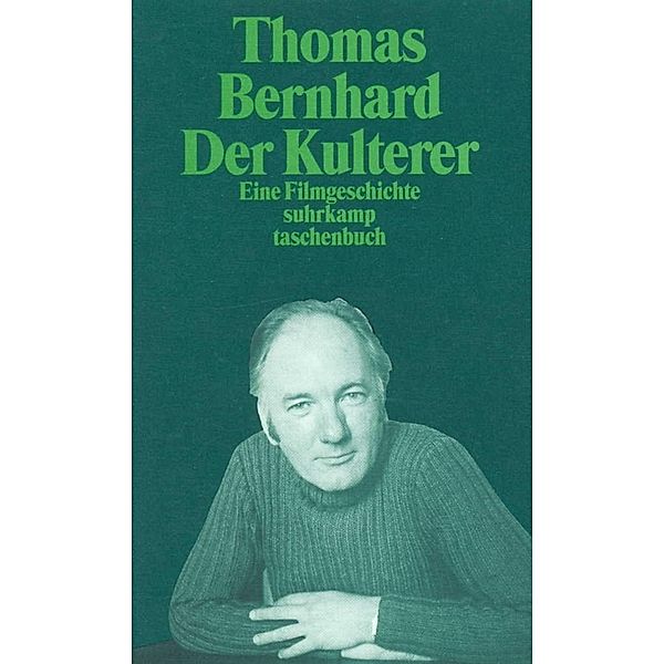 Der Kulterer, Thomas Bernhard