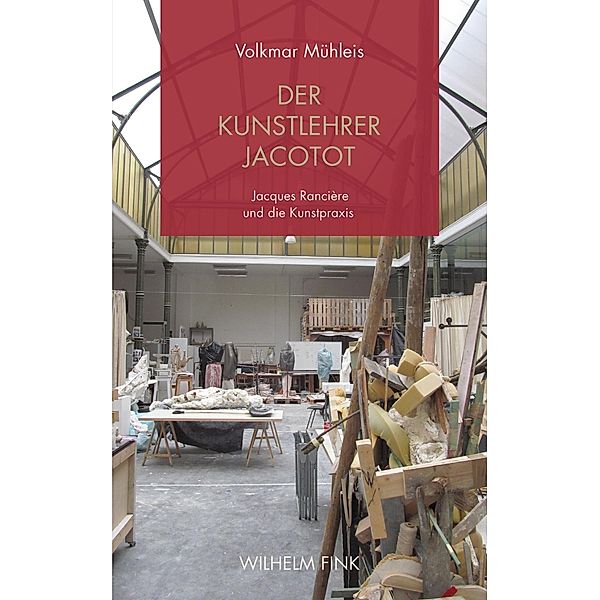 Der Kunstlehrer Jacotot, Volkmar Mühleis