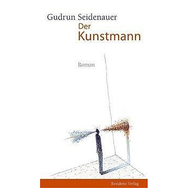 Der Kunstmann, Gudrun Seidenauer