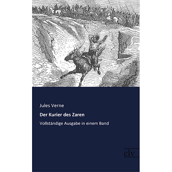Der Kurier des Zaren, Jules Verne