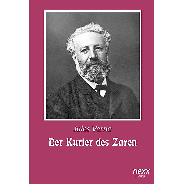 Der Kurier des Zaren, Jules Verne
