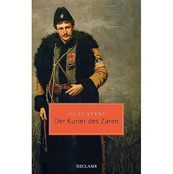 Der Kurier des Zaren / Reclam Taschenbuch, Jules Verne