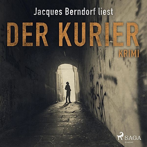 Der Kurier - Kriminalroman aus der Eifel (Ungekürzt), Jacques Berndorf