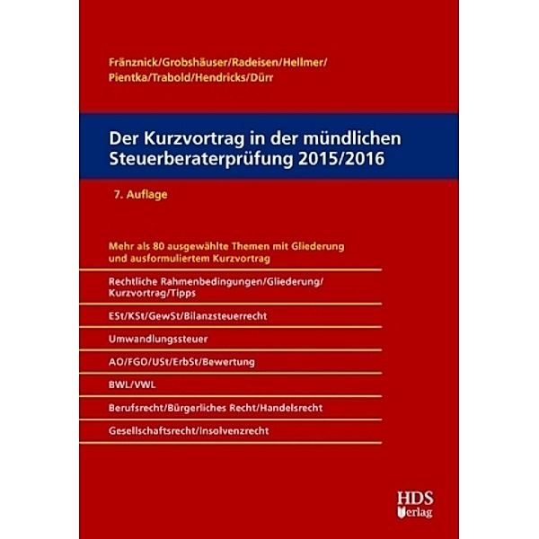 Der Kurzvortrag in der mündlichen Steuerberaterprüfung 2015/2016