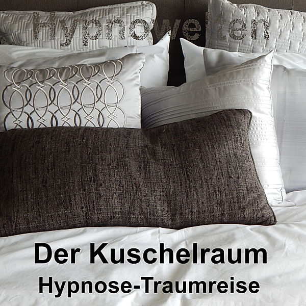 Der Kuschelraum, Hypnowelten