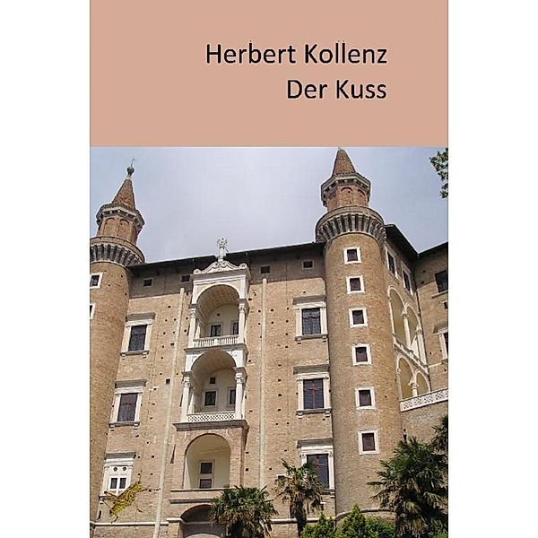 Der Kuss, Herbert Kollenz