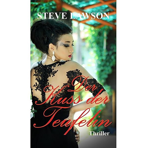 Der Kuss der Teufelin, Steve Lawson