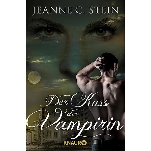 Der Kuss der Vampirin / Anna Strong Bd.4, Jeanne C. Stein