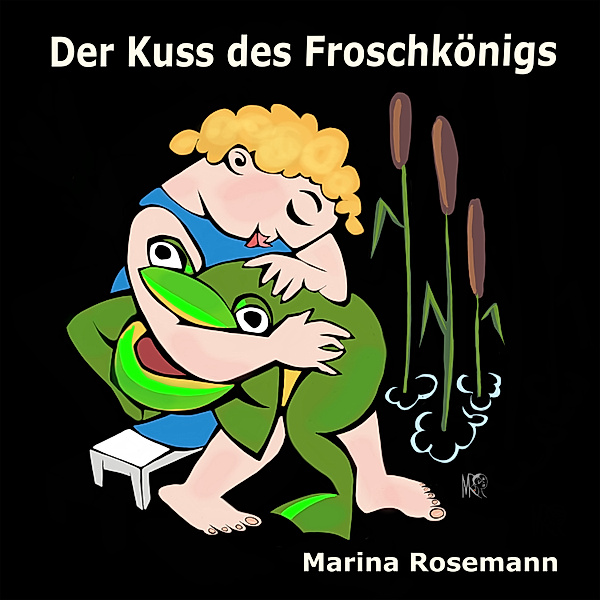 Der Kuss des Froschkönigs, Marina Rosemann