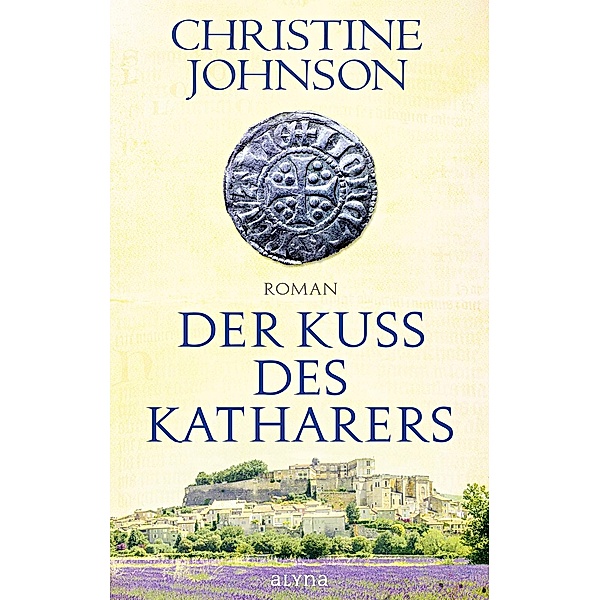 Der Kuss des Katharers, Christine Johnson