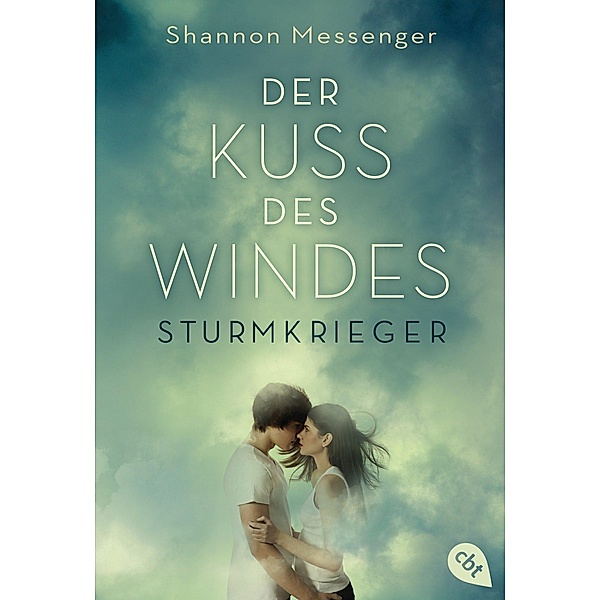 Der Kuss des Windes - Sturmkrieger, Shannon Messenger