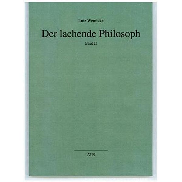 Der lachende Philosoph, Lutz Wernicke