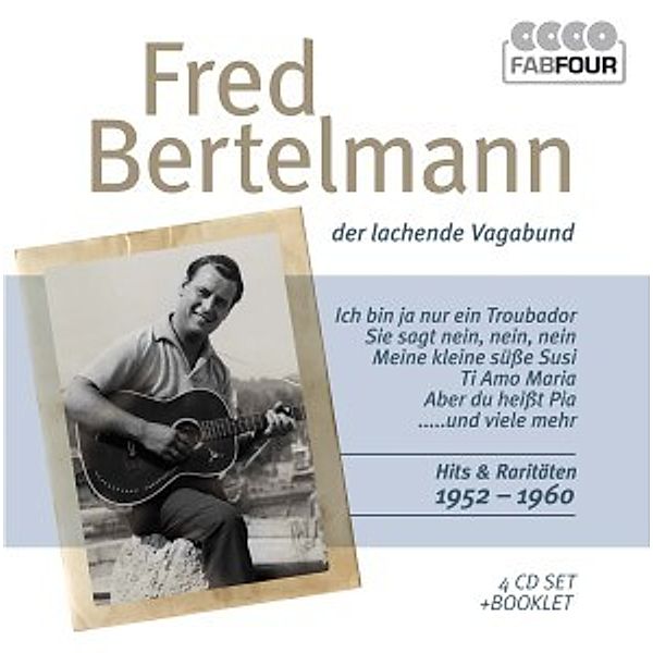 Der lachende Vagabund, 4 Audio-CDs, Fred Bertelmann