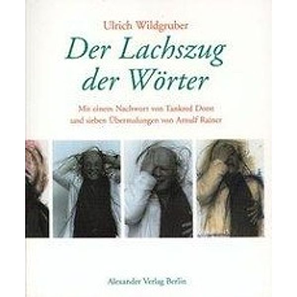 Der Lachszug der Wörter, Ulrich Wildgruber