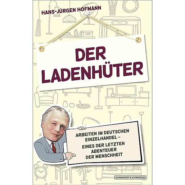 Der Ladenhüter, Hans-Jürgen Hofmann