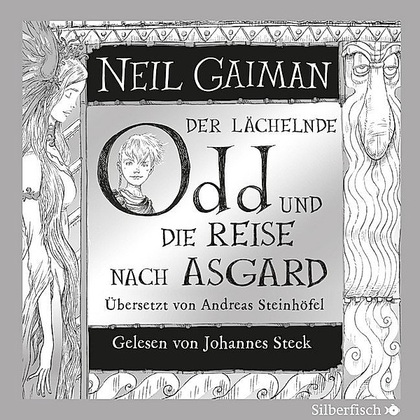 Der lächelnde Odd und die Reise nach Asgard,2 Audio-CD, Neil Gaiman