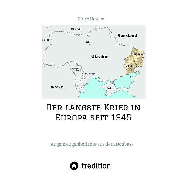 Der längste Krieg in Europa seit 1945, Ulrich Heyden