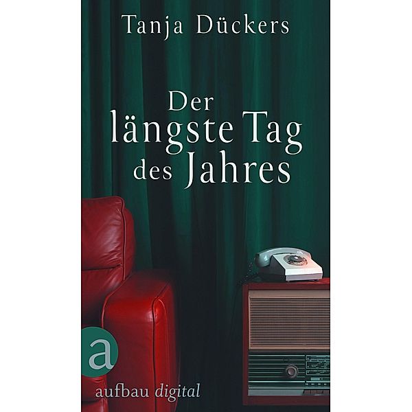 Der längste Tag des Jahres, Tanja Dückers