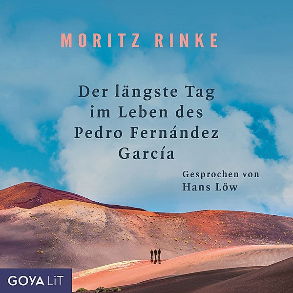 Der längste Tag im Leben des Pedro Fernández García, Moritz Rinke