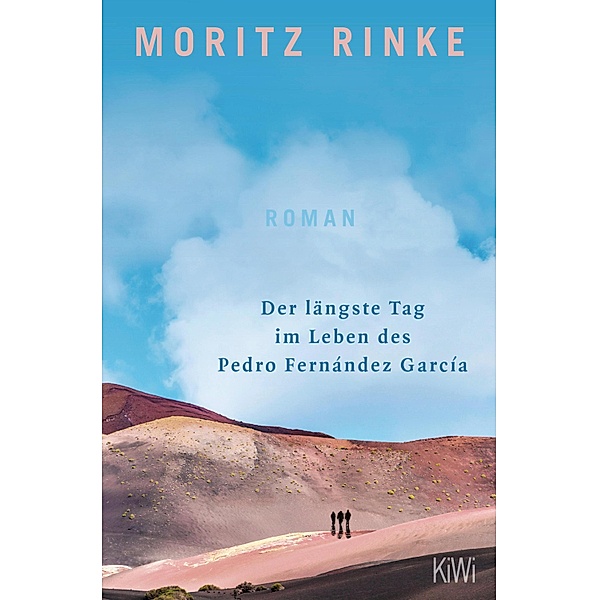 Der längste Tag im Leben des Pedro Fernández García, Moritz Rinke