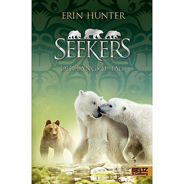 Der Längste Tag / Seekers Bd.12, Erin Hunter