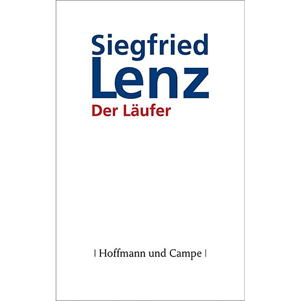 Der Läufer, Siegfried Lenz