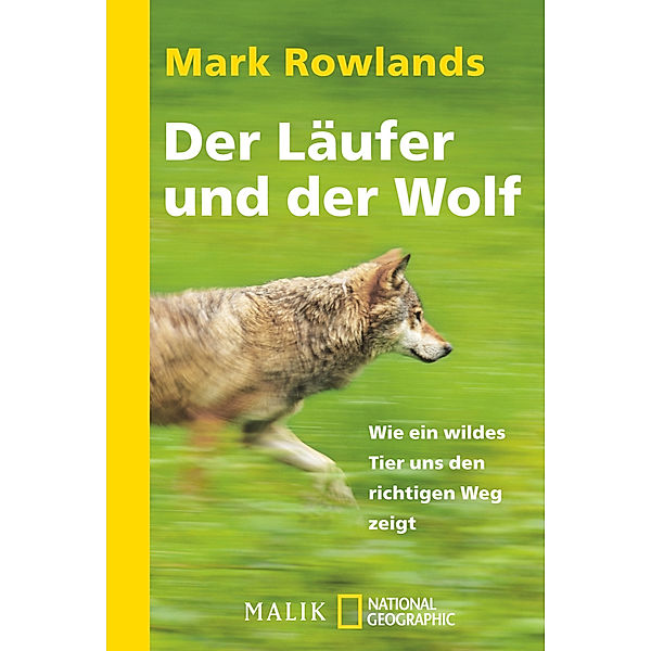 Der Läufer und der Wolf, Mark Rowlands