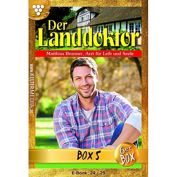 Der Landdoktor Jubiläumsbox 5 - Arztroman / Der Landdoktor Box Bd.5, Christine von Bergen