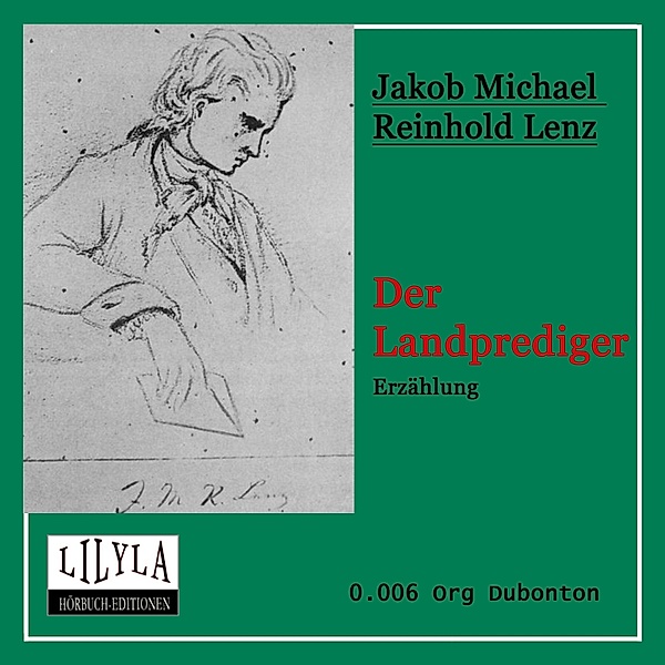 Der Landprediger, Jakob Michael Reinhold Lenz