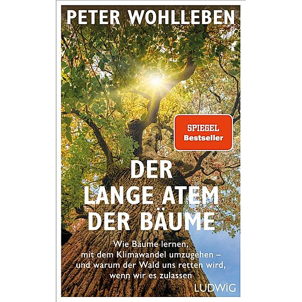 Der lange Atem der Bäume, Peter Wohlleben