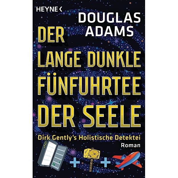 Der lange dunkle Fünfuhrtee der Seele / Die Dirk-Gently-Serie Bd.2, Douglas Adams