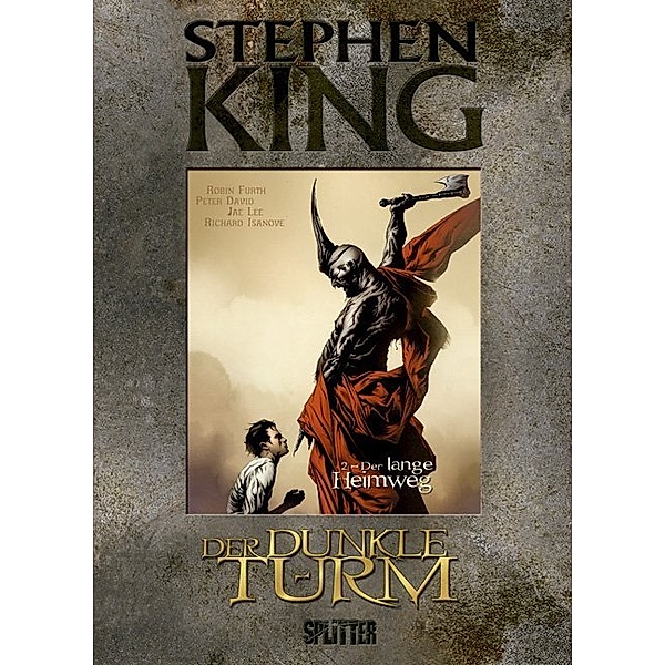 Der lange Heimweg / Der Dunkle Turm - Graphic Novel Bd.2, Stephen King
