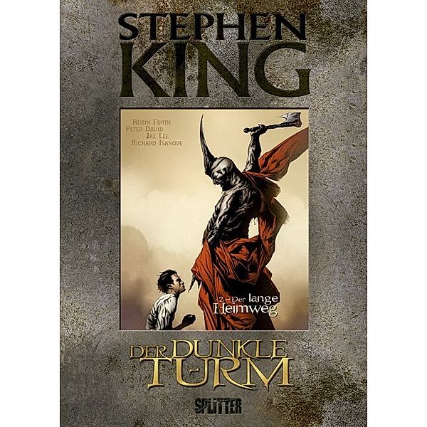 Der lange Heimweg / Der Dunkle Turm - Graphic Novel Bd.2, Stephen King