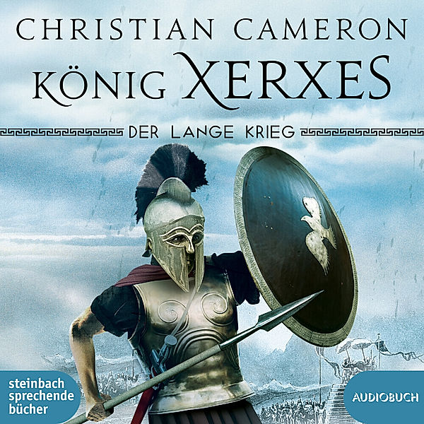 Der lange Krieg: König Xerxes,3 Audio-CD, MP3, Christian Cameron