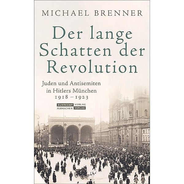 Der lange Schatten der Revolution, Michael Brenner